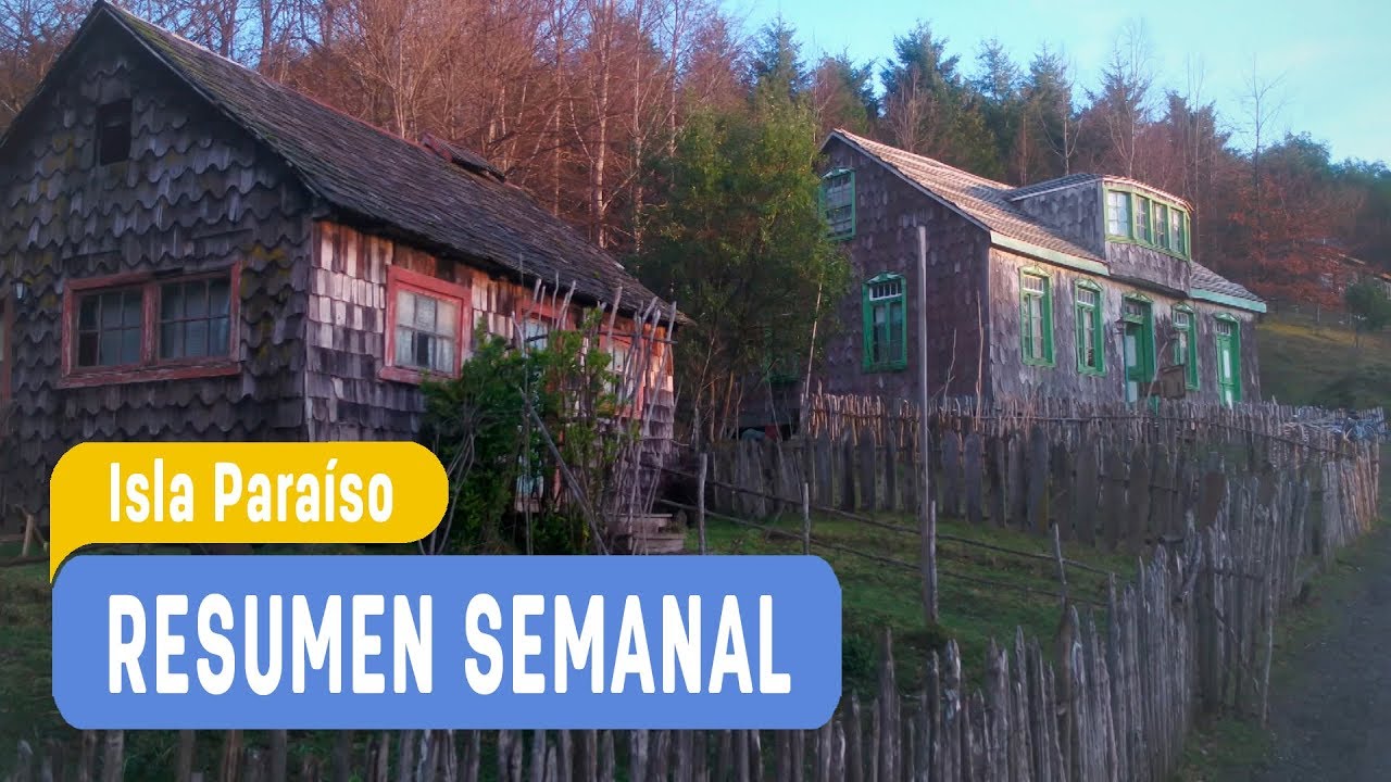Isla Paraíso - Resumen semanal / Mega