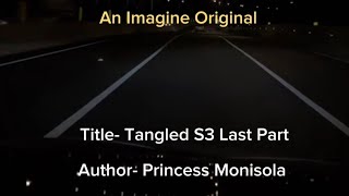 Tangled S3 Last Part