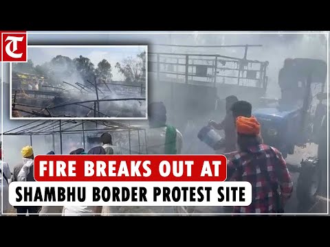 Fire breaks out at Shambhu border protest site due to suspected short-circuit