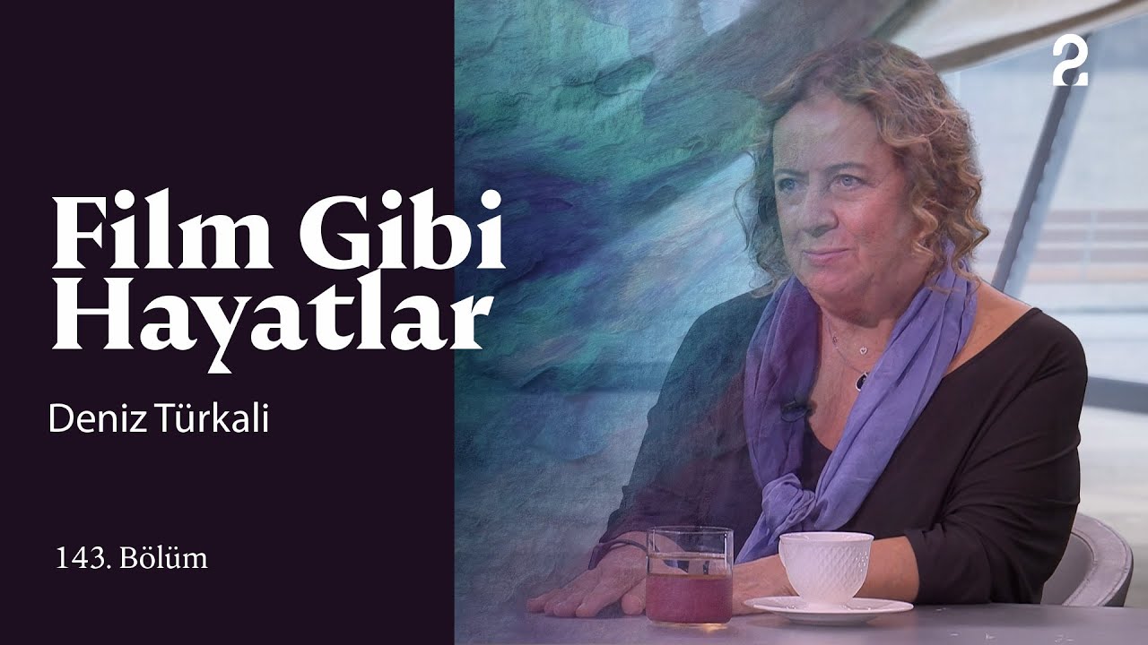 Deniz Türkali | Hülya Koçyiğit ile Film Gibi Hayatlar | 143. Bölüm @trt2