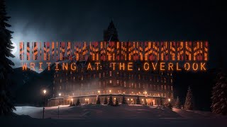 Writing At The Overlook: Winter Horror Ambience For Reading & REDЯUM | Inspired By The Shining