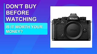 Nikon Z f Full-Frame Mirrorless Stills/Video Camera with Iconic Styling 2026 - Watch Before You Buy