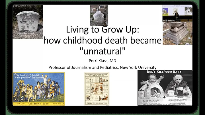 2025 Estes Lecture - Living to Grow Up: How Childhood Death became "Unnatural"