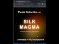 Silk Magma Animation with HTML CSS & JavaScript 🔥#shorts #HTML #CSS #programming