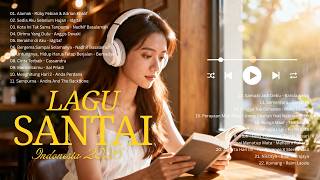 Download Lagu Lagu Santai Viral TikTok 2026 | Lagu Pop Hits Indonesia 2026 MP3