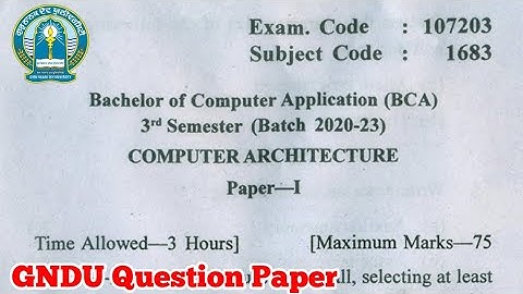Gndu BCA 3rd Semester Computer Architecture Question Paper || BCA 3rd Semester Question Paper