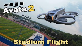 Dji Avata 2 - FPV Stadium Flight (It's a Pretty Awesome Drone!!) 