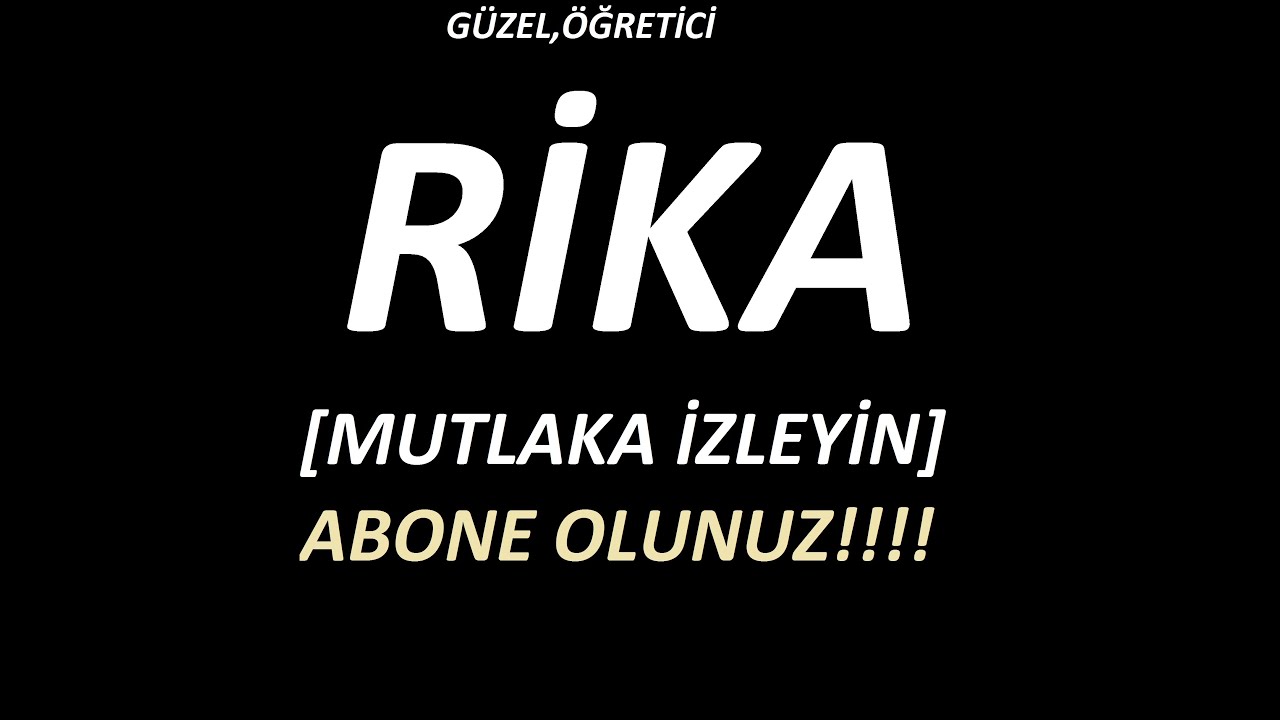 373. DERS GÜZEL ÖĞRETİCİ BİR RİKA DERSİ [MUTLAKA İZLEYİN]