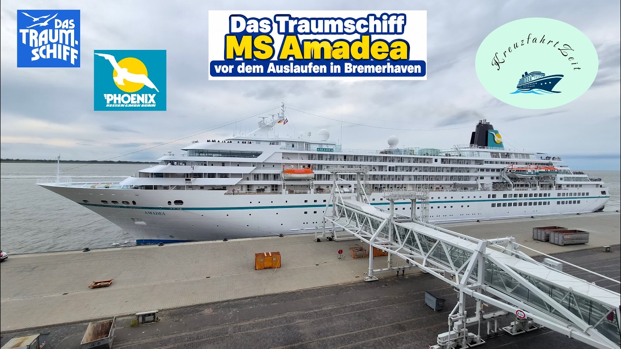 🚢 Das Traumschiff MS Amadea vor dem Auslaufen in Bremerhaven