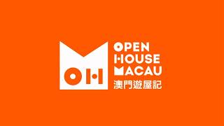 Open House Macau
