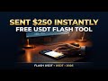 Discovered a free USDT flash tool for instant transfers — works like a charm!