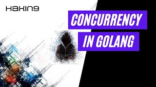 Concurrency in Golang | Programming for Hacker Tutorial | Hakin9 Magazine screenshot 5