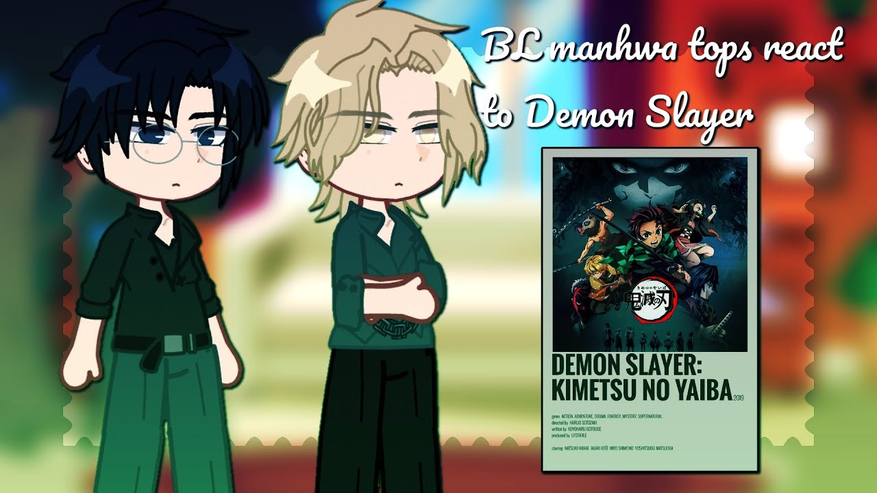 ||• BL manhwa tops react to Demon Slayer •|| || 1/? || || ENG ||