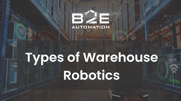 Types of Warehouse Robotics
