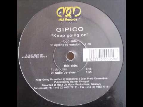 Gipico — B2. Gipico ‎– Keep Going On (Radio Version)