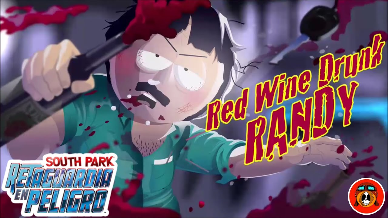 ¡RED WINE DRUNK RANDY!/SOUTH PARK RETAGUARDIA EN PELIGRO/parte 7 YouTube