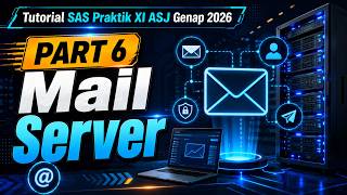 Part 6 Mail Server