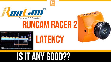 The Camera for Racers??  //Runcam Racer 2 Review Latency