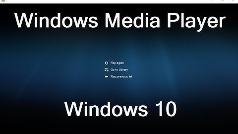 Windows Media Player in Windows 10
