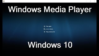 Windows Media Player in Windows 10
