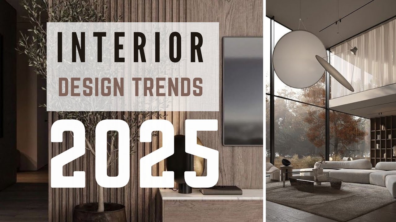 INTERIOR DESIGN TRENDS 2025 | TOP 11 - YouTube