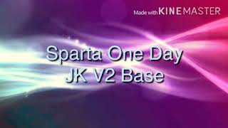 Sparta One Day JK V2 Base