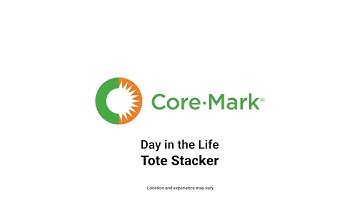 Day In The Life of A Core-Mark Tote Stacker