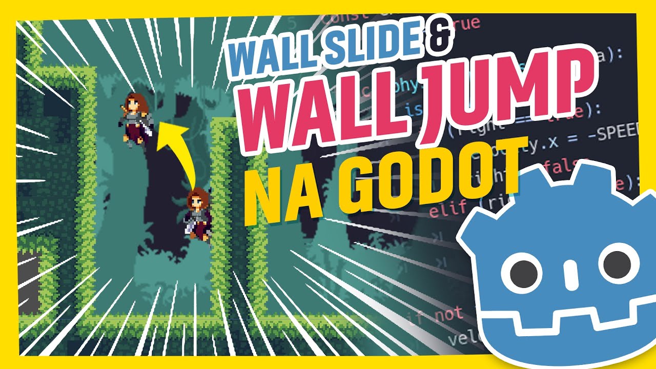 Como fazer Wall Jump e Wall Slide na Godot 3.4 (Pulo na Parede) - YouTube