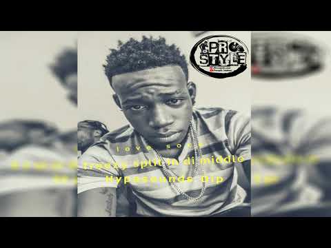 Prostyle - Split In Di Middle (Freezy) x (Hypa Sounds) Dip 2018