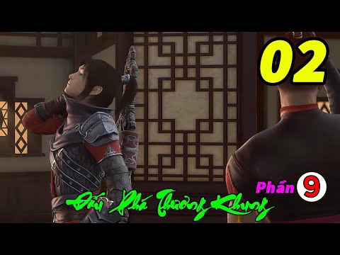 Đấu Phá Thương Khung Phần 9 Tập 2 Thuyết Minh | Lời Thề Phá Hoang Ngôn