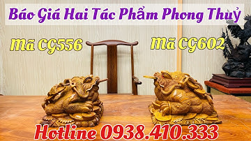 Báo Giá Anh Chị Hai Tác Phẩm Phong Thuỷ Cóc Thiềm Thừ Gỗ Hương Việt Cực Đẹp.Hotline 0938.410.333