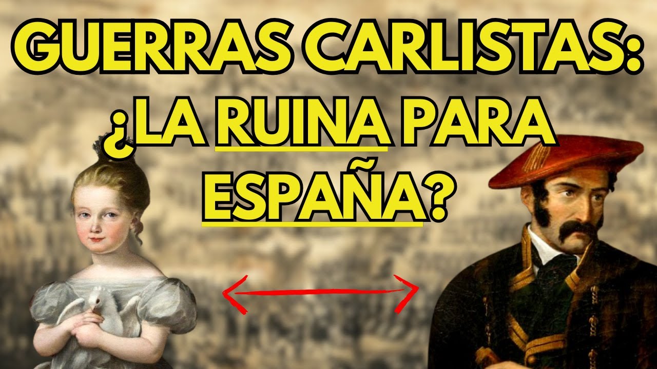 Las GUERRAS CARLISTAS: el DOCUMENTAL ✅⚔️