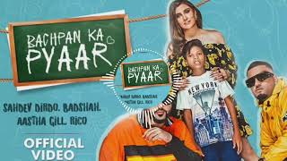 Bachpan Ka Pyaar Badshah Dj Remix | Jane meri Jane Man | Sahdev | Aastha Gill, Rico | Dj Rohan