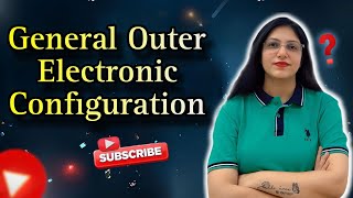 General Outer Electronic Configuration | s p d f Blocks | Chemistry | CBSE | NCERT | Tips and Tricks