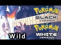 "I love the BW Wild Battle Theme, so I remade it using electric guitars as the lead instrument"