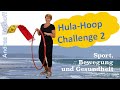Hula-Hoop Challenge 2 (16:15 min)