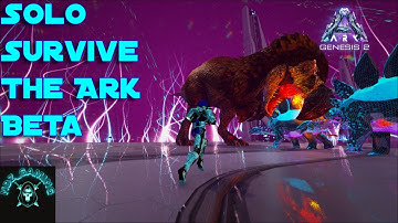 Solo Mission Survive the Ark Beta | Ark Genesis Part 2