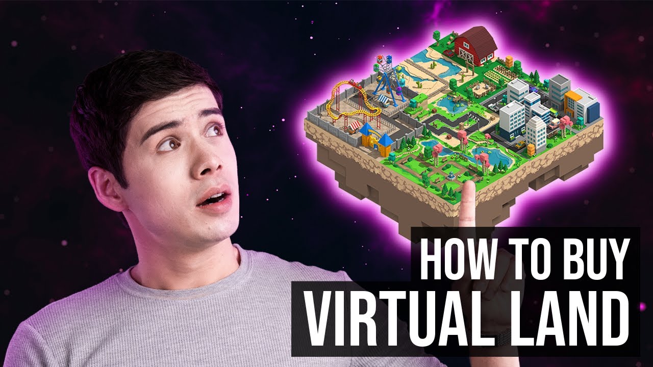 How to Buy Virtual Land in the Metaverse - YouTube