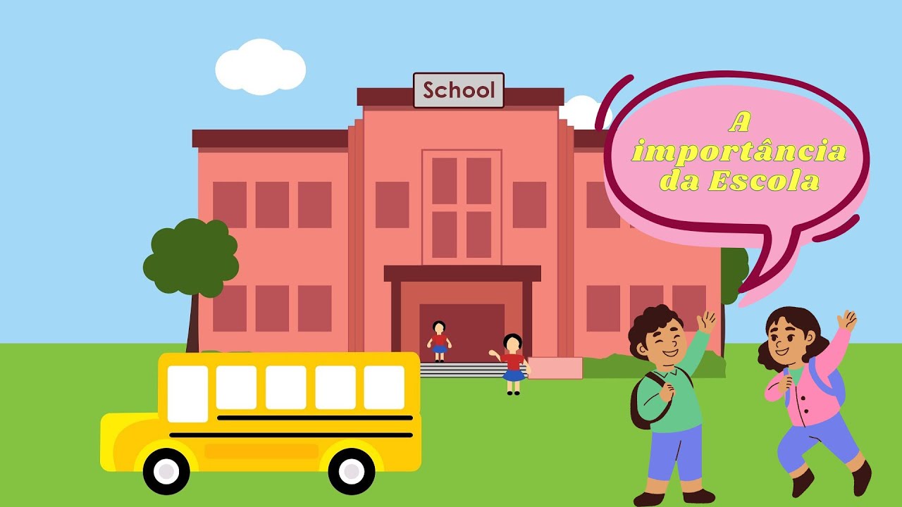A importância da Escola na Vida das Crianças - YouTube