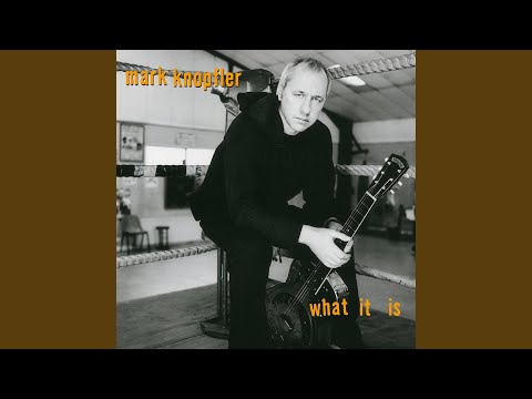 Putar The Long Highway - Mark Knopfler