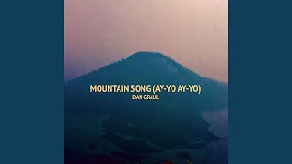 Mountain Song (Ay-Yo Ay-Yo) (Acoustic Demo)