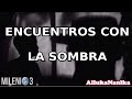 Milenio 3 - Ecuentro con la sombra