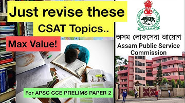 APSC CCE Prelims CSAT Strategy 2022 | Top 30 Micro Topics you MUST prepare #apscpreparation #apsc