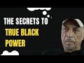 The secrets to black wealth and power