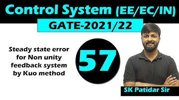 Lec 57 Steady state error for Non unity feedback system by Kuo method
