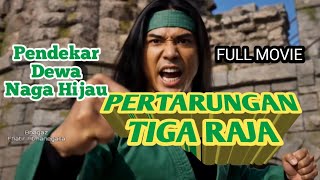 full movie battle of the three kings, green dragon god warrior