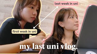 after 4 years... my LAST uni vlog 🥹