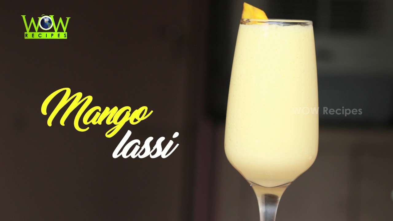 Mango Lassi Recipe | Mango Yogurt Smoothie | Refreshing Summer Drinks | WOW Recipes