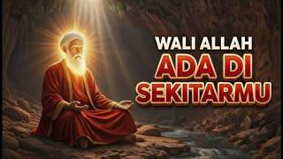 Download Lagu WALI ALLAH ADA DI SEKITARMU… TAPI KAMU TIDAK MENYADARINYA! MP3