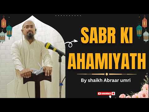 Sabr ki ahamiyath | masjid e Asiya islamic tv Kadapa | khudba e Jummah | urdu hindi video 2026 India